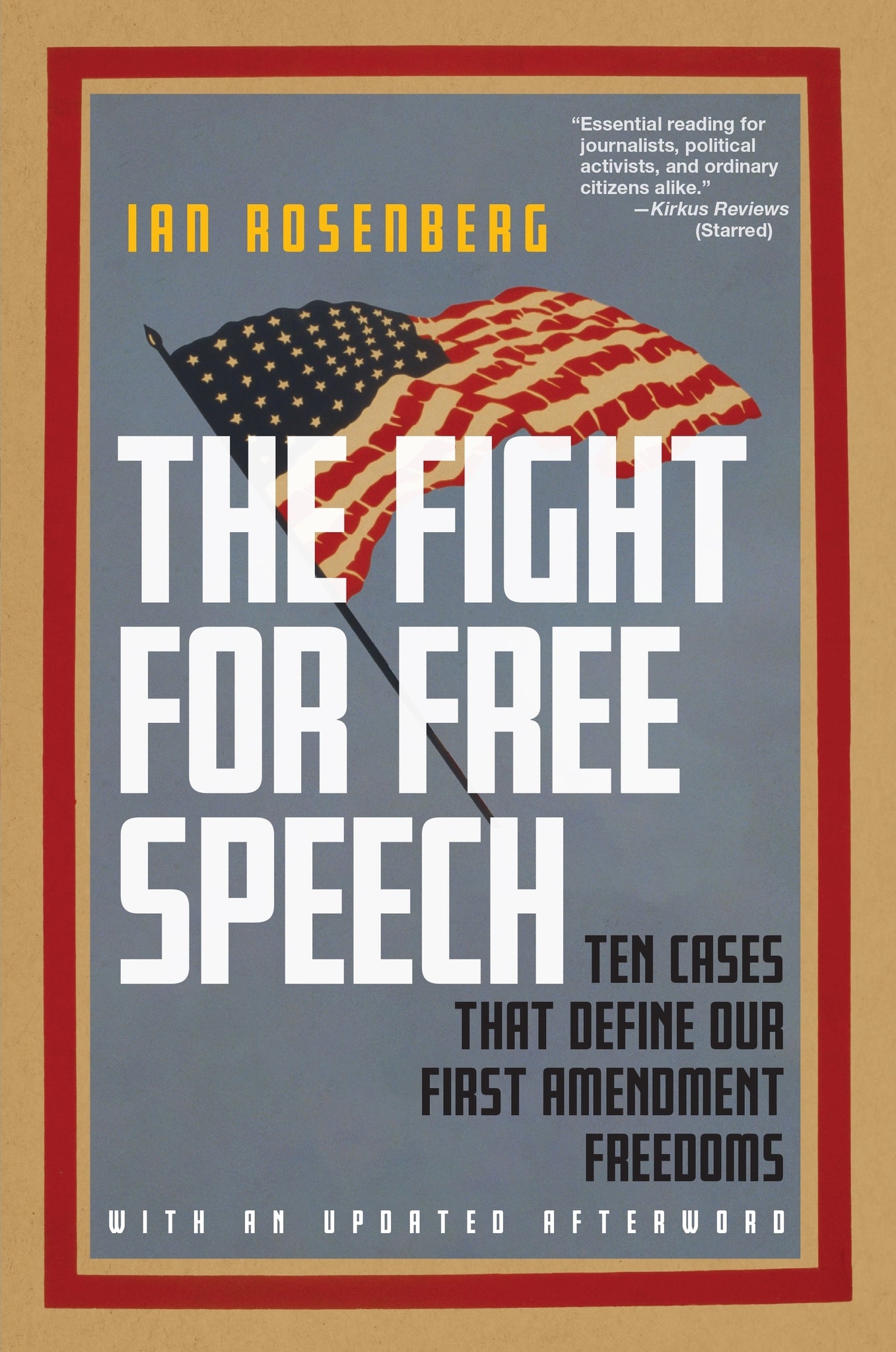 The Fight for Free Speech